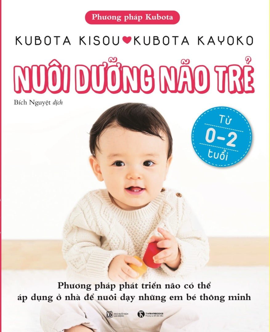 Nuôi dưỡng não trẻ từ 0 -2 tuổi