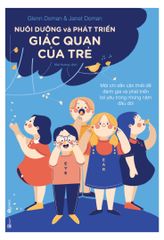 Nuôi dưỡng và phát triển giác quan của trẻ