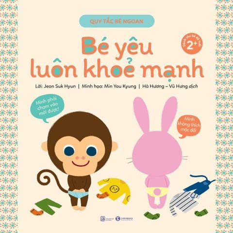 Quy tắc bé ngoan - Bé yêu luôn khoẻ mạnh