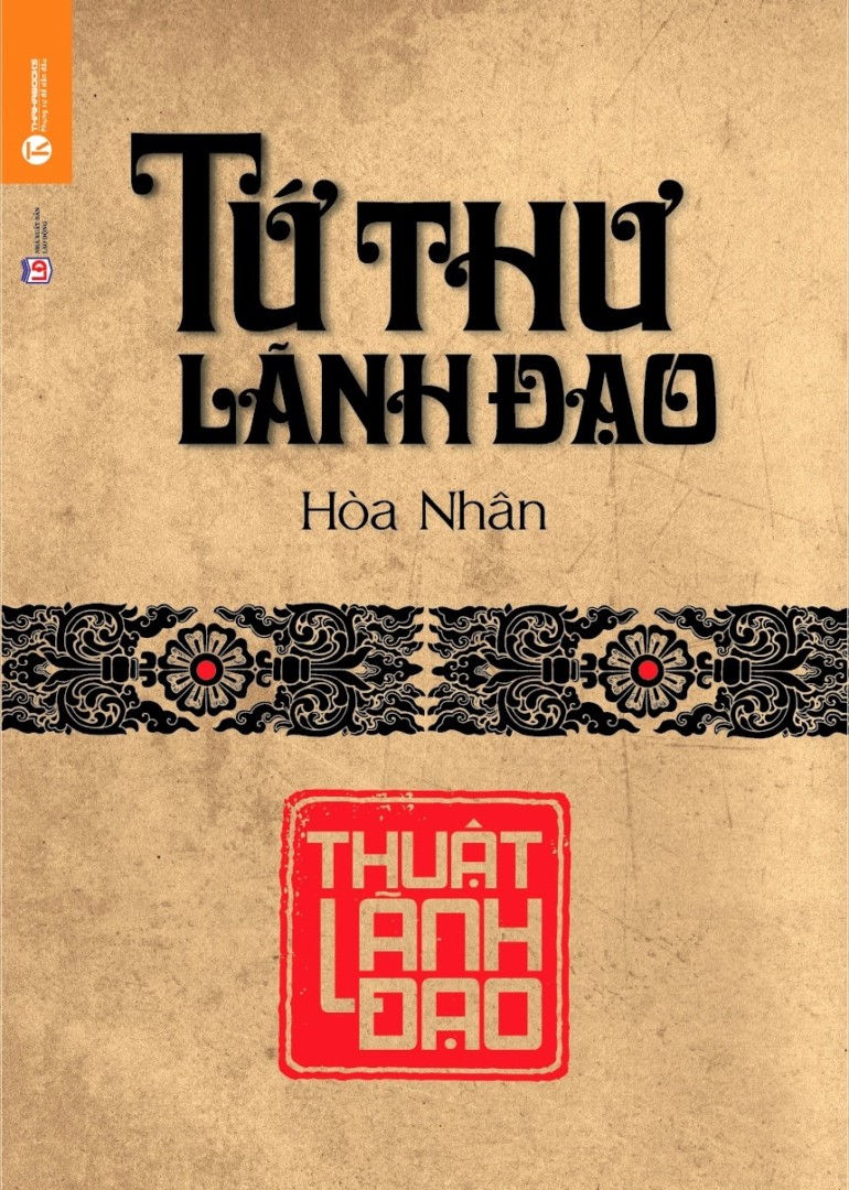 Tứ thư lãnh đạo: Thuật lãnh đạo