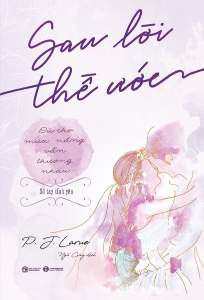 Sau lời thề ước - Dù cho mưa nắng vẫn thương nhau