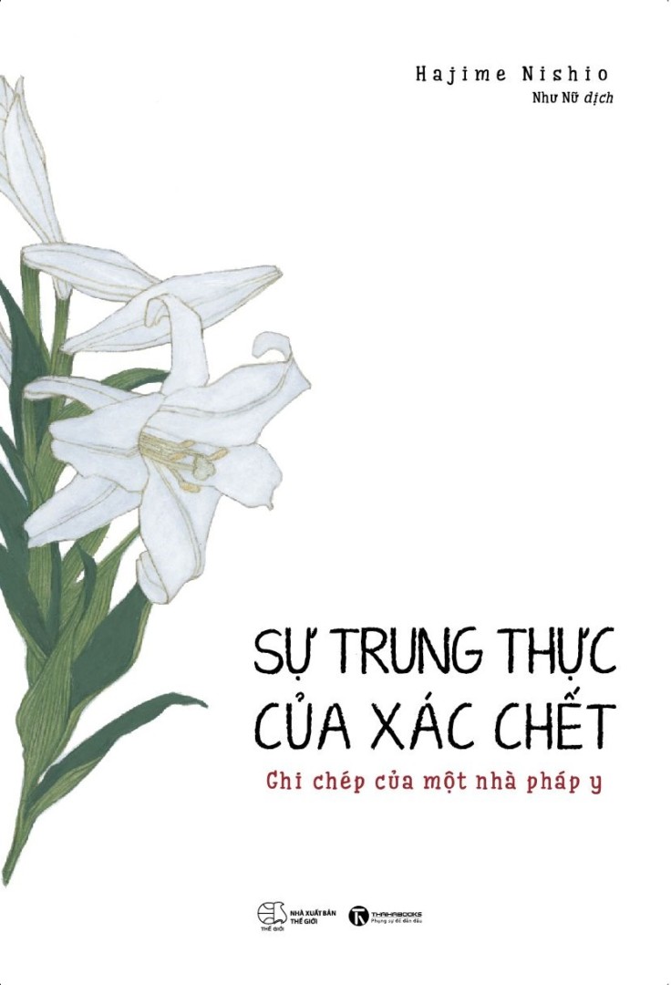 Sự trung thực của xác chết - ghi chép của một pháp y