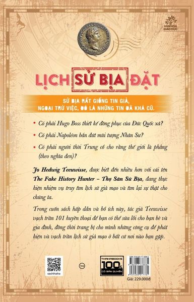 Sử bịa: 101 điều chưa từng xảy ra trong lịch sử