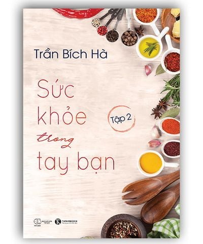 Suc khoe trong tay ban - Your healthy in your hand: 2 titles