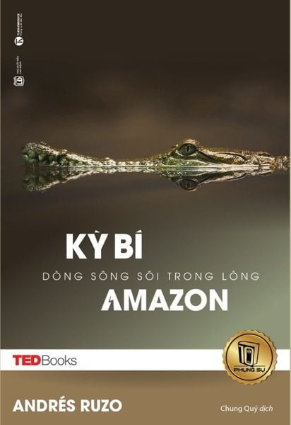 TEDBooks - Kỳ bí dòng sông sôi trong lòng Amazon