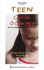 Teen cần gì ở cha mẹ
