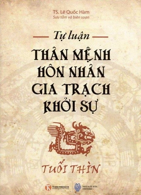 Tự Luận Thân Mệnh Hôn Nhân Gia Trạch Khởi Sự Tuổi Thìn