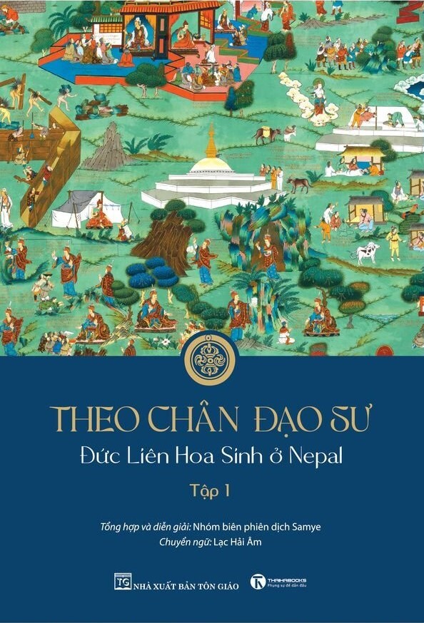 Theo chân Đạo sư – Đức Liên Hoa Sinh ở Nepal (Tập 1)
