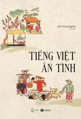 Bộ sách Tiếng Việt ân tình