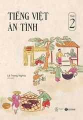 Bộ sách Tiếng Việt ân tình
