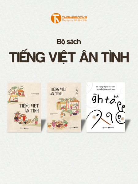 Bộ sách Tiếng Việt ân tình