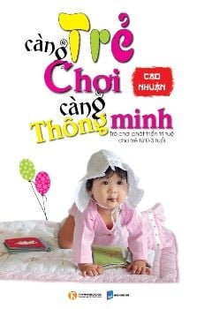 Trẻ càng chơi càng thông minh