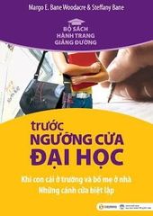 Trước ngưỡng cửa đại học