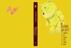 The Tatami Galaxy: Truyền kỳ phòng bốn chiếu rưỡi