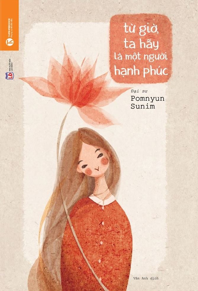 Từ giờ, ta hãy là một người hạnh phúc