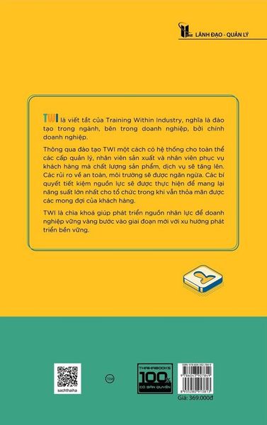 TWI: Bí quyết ẩn sau thành công của các siêu cường quốc