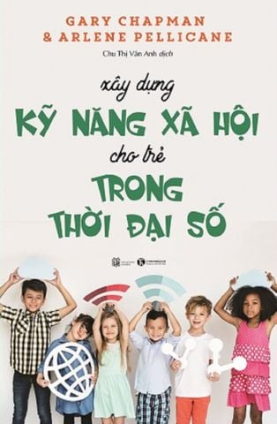 Xây dựng kỹ năng xã hội cho trẻ trong thời đại số