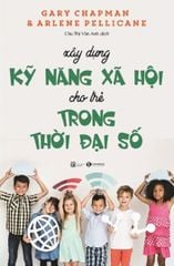 Xây dựng kỹ năng xã hội cho trẻ trong thời đại số