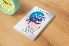 Cẩm nang Canva - Thiết kế dễ như chơi