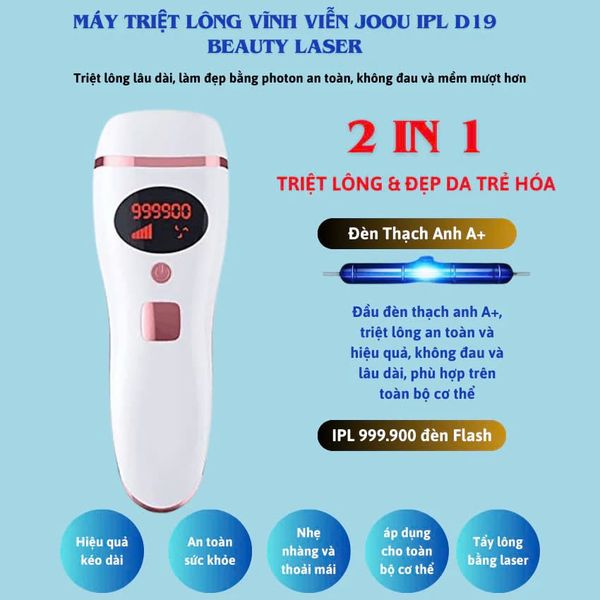 Máy Triệt Lông Vĩnh Viễn 2 trong 1 JOOU IPL D19 Đèn Thạch Anh A+