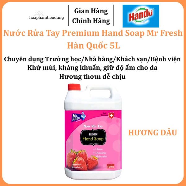  Nước rửa tay Premium Hand Soap Mr Fresh Hàn Quốc 5L 