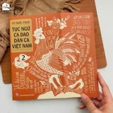  Sách - Tục ngữ - Ca dao - Dân ca Việt Nam [ Tập 1,2 ] 