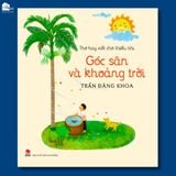  Sách - Góc Sân Và Khoảng Trời (Thơ Hay Viết Cho Thiếu Nhi) 