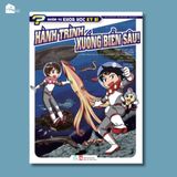  Sách - Nhiệm vụ khoa học kỳ bí Tập 7: Hành trình xuống biển sâu! 