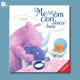  Sách cho bé 0-6 tuổi - Mẹ sẽ ôm con nhiều hơn, Con sẽ ôm mẹ nhiều hơn - I'll Hug You More (Tái bản) 
