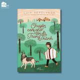  Sách - Chuyện con chó tên là Trung Thành (Tái bản) 