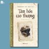 Sách - Tâm Hồn Cao Thượng