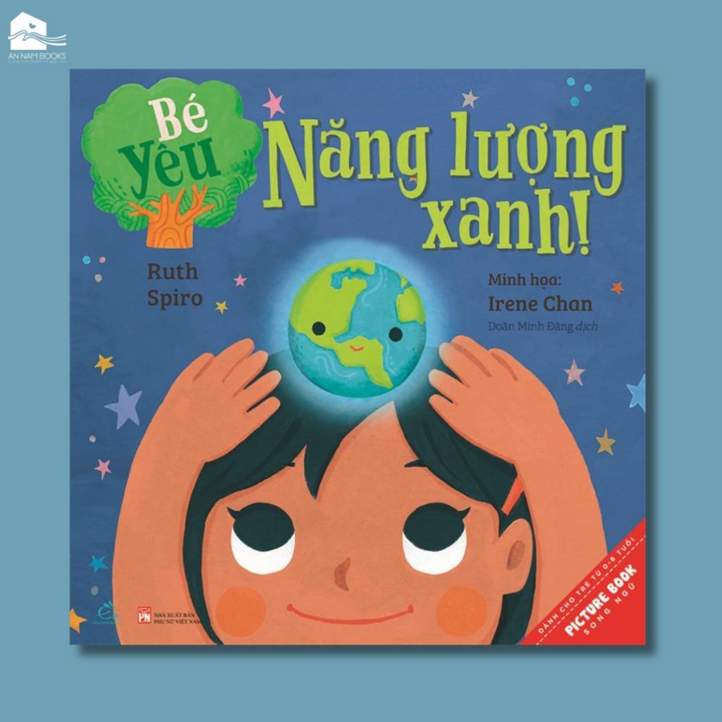  Sách song ngữ cho bé 0-6 tuổi - Bé Yêu Năng Lượng Xanh 