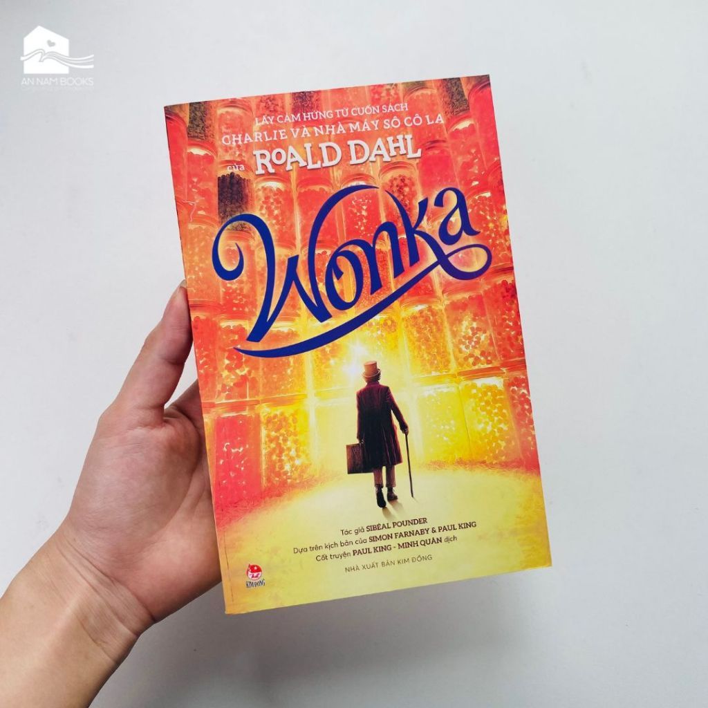  Sách - Wonka - Lấy cảm hứng từ cuốn sách Charlie và Nhà máy Socola của Roald Dahl 