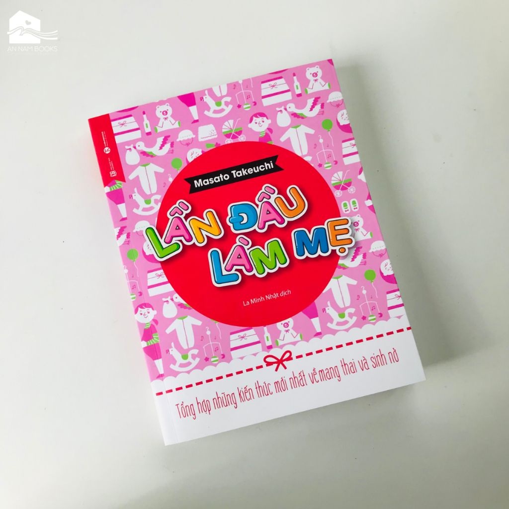  Sách - Lần đầu làm mẹ (Tái bản) 