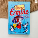 Sách - Cuộc Phiêu lưu của Ermine (Bán lẻ) 
