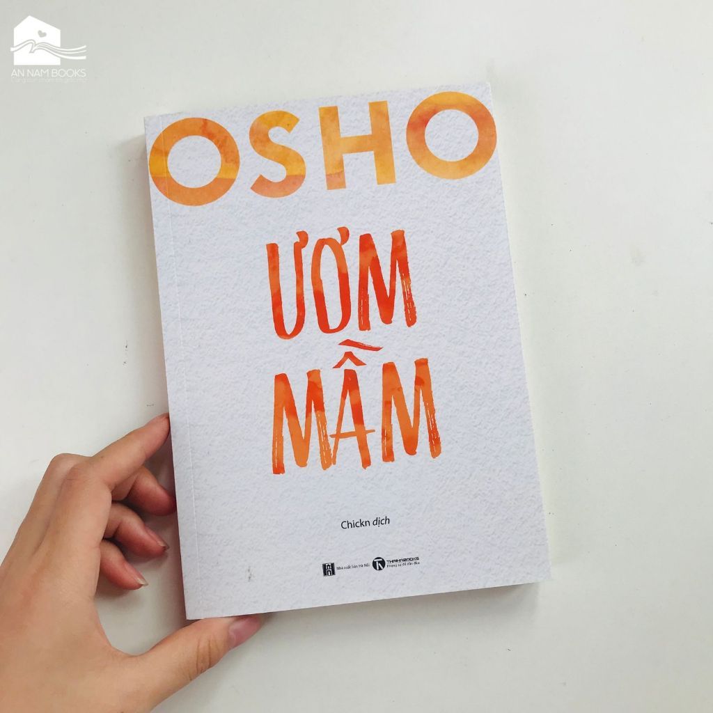  Sách - Osho Ươm mầm (Tái bản) 