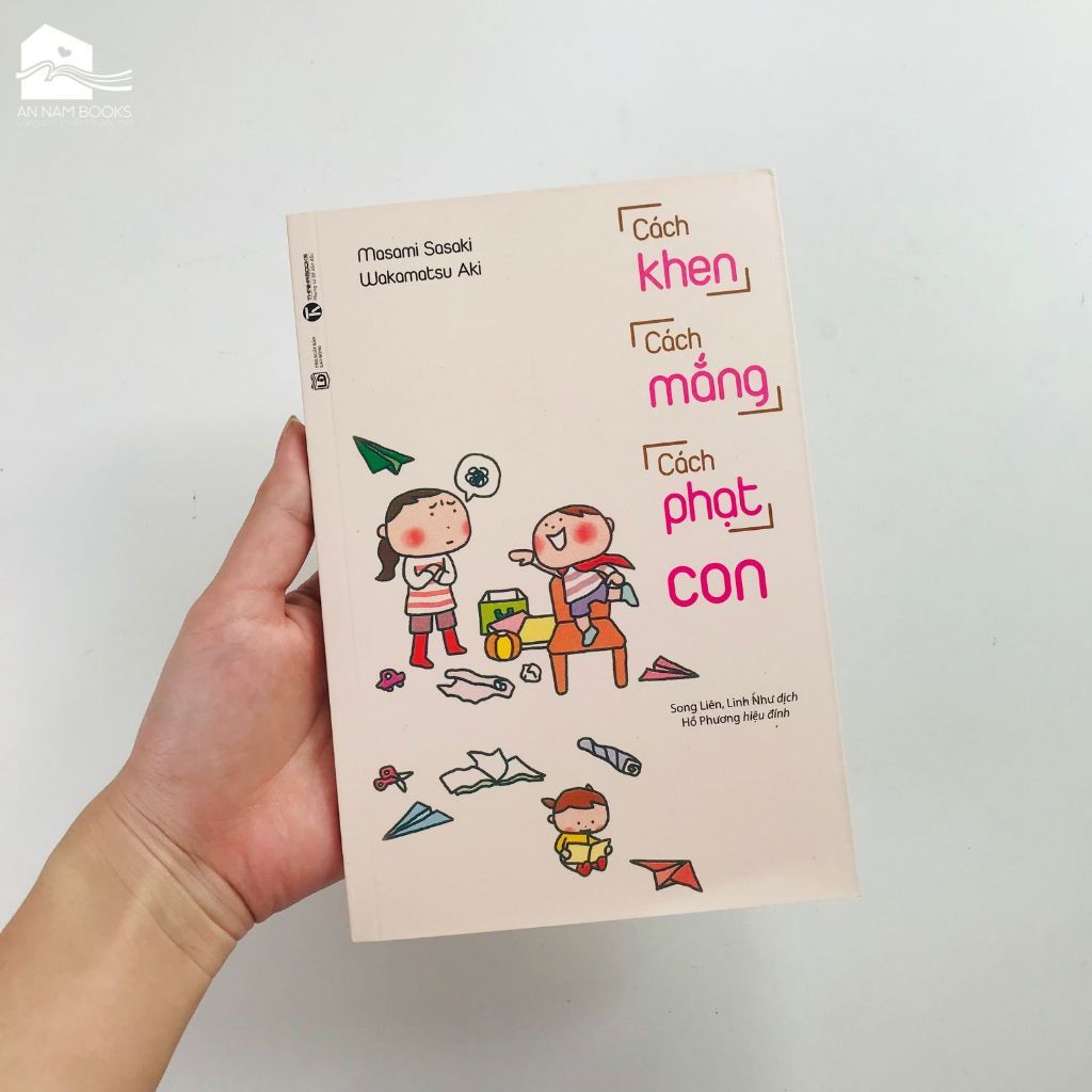  Sách - Cách khen, cách mắng, cách phạt con (Tái bản) 