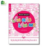  Sách - Lần đầu làm mẹ (Tái bản) 