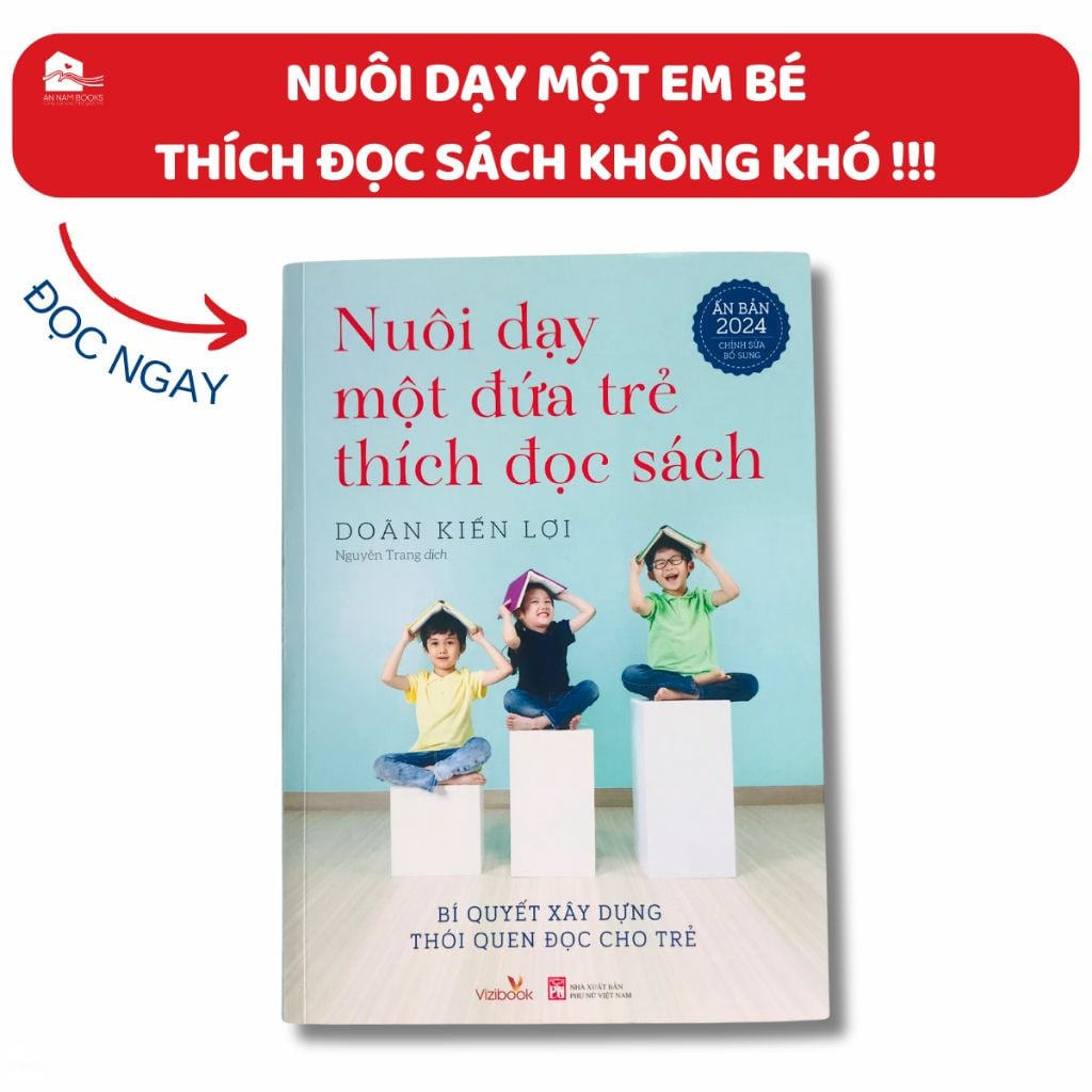  Sách - Nuôi dạy một đứa trẻ thích đọc sách 