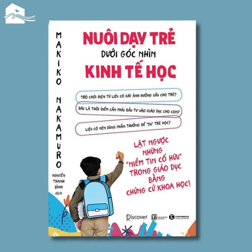  Sách - Nuôi Dạy Trẻ Dưới Góc Nhìn Kinh Tế Học 