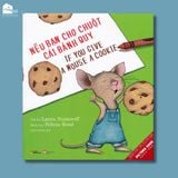  Sách song ngữ kinh điển - Nếu Bạn Cho Chuột Cái Bánh Quy - If You Give A Mouse A Cookie 