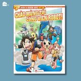  Sách - Nhiệm vụ khoa học kỳ bí Tập 8: Chào mừng tới công viên Robot! 