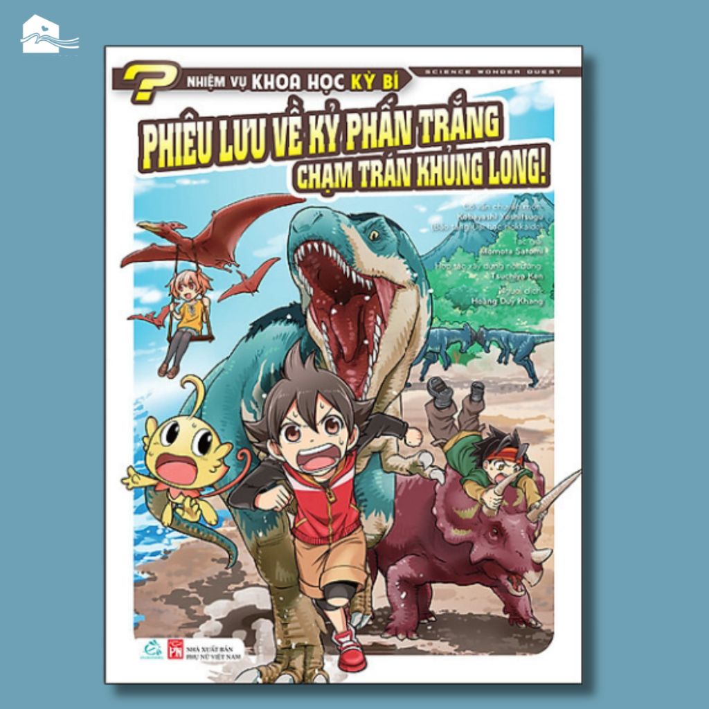  Sách - Nhiệm vụ khoa học kỳ bí Tập 3: Phiêu lưu về kỷ Phấn Trắng – Chạm trán khủng long 
