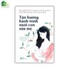 Sách - Tận hưởng hành trình nuôi con sữa mẹ (Tái bản)