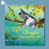 Sách bìa cứng cho bé 0-6 tuổi - Chuyện Cho Bé Học Nói