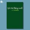 Sách - Bắt Trẻ Đồng Xanh (Tái bản)