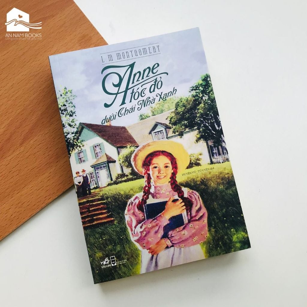  Sách - Anne tóc đỏ dưới chái nhà xanh (Tái bản) 