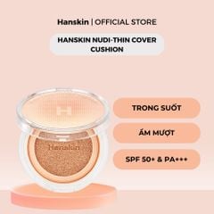 Phấn Nước Trang Điểm Hanskin Nudi-Thin Cover Cushion N01 Pure Cream