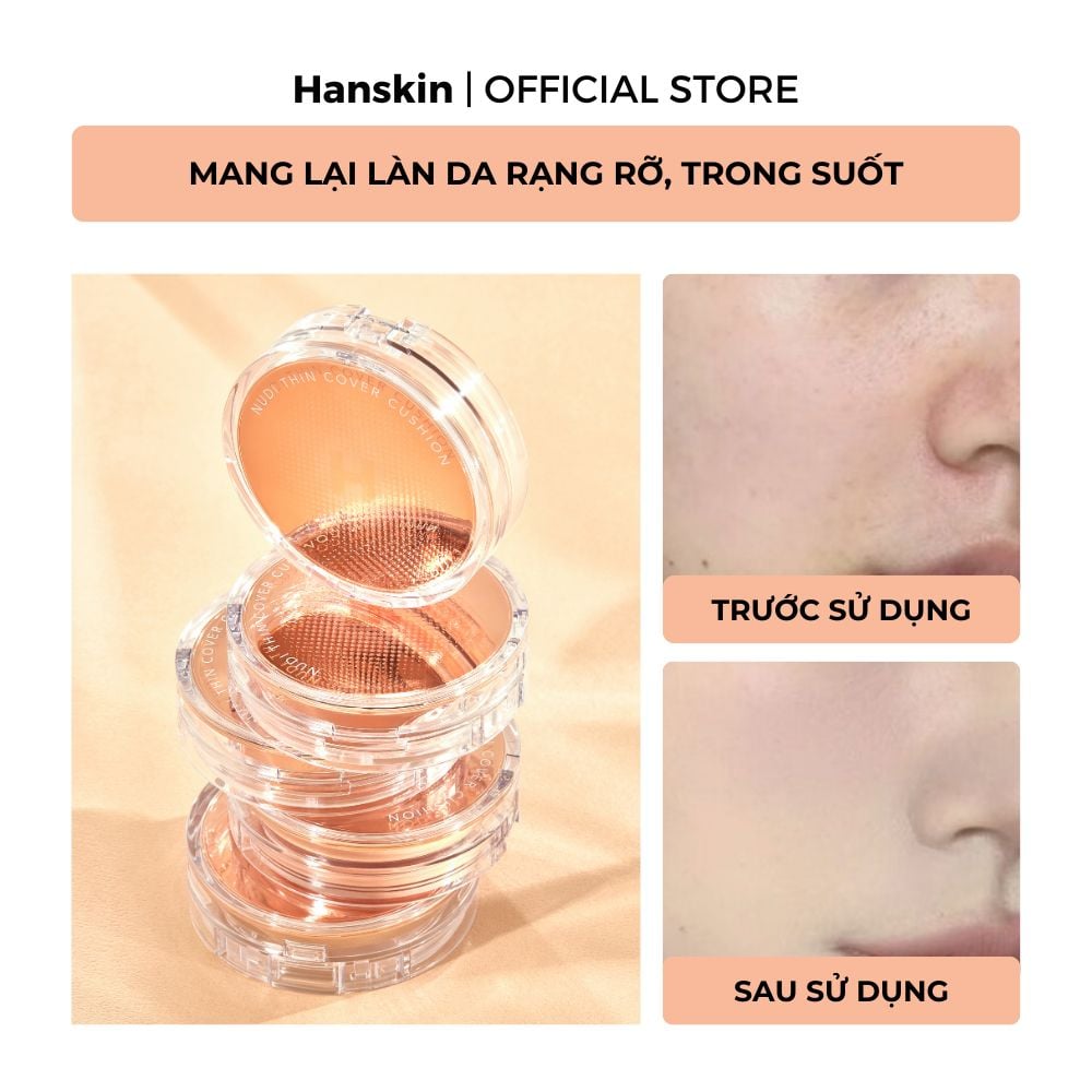 Phấn Nước Trang Điểm Hanskin Nudi-Thin Cover Cushion N01 Pure Cream