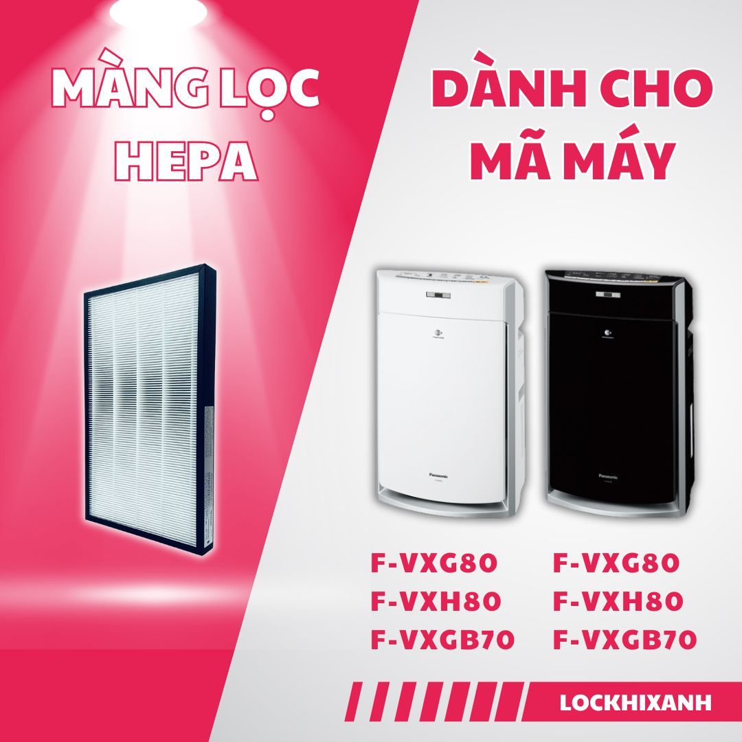 Màng lọc không khí Panasonic F-VXH70, F-VXG70, F-VXH80, F-VXG80 - Lọc Khí  Xanh - Màng lọc không khí, lõi lọc không khí giá rẻ